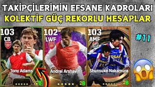 TAKİPÇİ KADROLARINI YORUMLUYORUM 😱 KOLEKTİF GÜÇ REKORLU HESAPLAR 🔥 EFOOTBALL PES 2025 [upl. by Oshinski763]