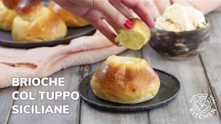 Brioche col tuppo  Ricetta brioche siciliane [upl. by Kutzer]