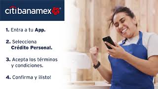 Así de fácil puedes obtener tu Crédito Personal Citibanamex [upl. by Weidar]