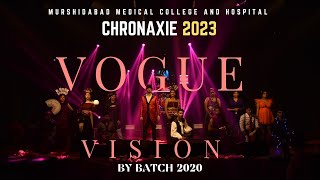 CHRONAXIE 2023 VOGUE VISION  FASHION SHOW BY BATCH 2020 MURSHIDABAD MEDICAL COLLEGE AND HOSPITAL [upl. by Knuth476]