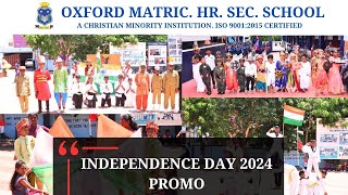 INDEPENDENCE DAY 2024  PROMO  OXFORD MATRIC HR SEC SCHOOL  TENKASI  shorts [upl. by Maible]