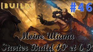 Tuto 46  BUILD Starter Build Moine Uliana 261  Saison 12 [upl. by Irac416]