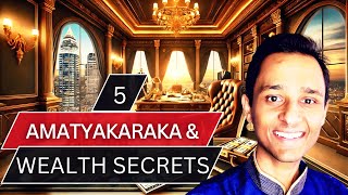 5 Untold Secrets of the Amatyakaraka  Profession Wealth Money Status amp Skill amatyakaraka [upl. by Noffets]