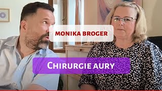 Chirurgie aury Monika Broger [upl. by Nomed]