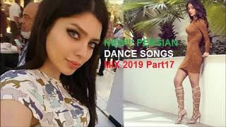 NEW PERSIAN DANCE SONGS MIX 2019 Part17 [upl. by Revorg]