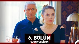 Yasak Elma 6 Bölüm Uzun Versiyon [upl. by Piselli]