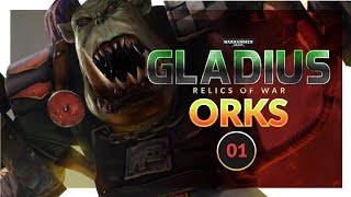 WARHAMMER 40K Gladius  WAAAGH Ork Gameplay Preview Lets Play 01 [upl. by Aslin]