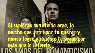 Si Supieras Cuanto Te Ame  Los Temerarios [upl. by Garner]