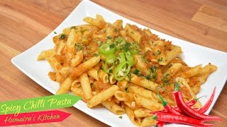 Pasta Masala Recipe Spicy Chilli Masala  Pakistani  Indian Style  Humairas Kitchen [upl. by Colligan807]