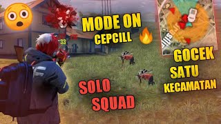 CEPCILL GOCEK GOCEK SATU KECAMATAN  SOLO VS SQUAD  GARENA FREE FIRE [upl. by Snehpets907]