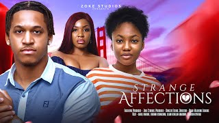 STRANGE AFFECTIONS  ERONINI OSINACHIM ANGEL UNIGWE ECHELON LILIAN MBADIWE 2024 NIGERIAN MOVIE [upl. by Savell]