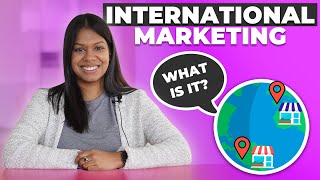 🌎 What is International Marketing  4 Successful Examples 💸 [upl. by Rosenblum]