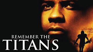 Remember the Titans Full Movie Fact Review amp Information  Denzel Washington  Will Patton [upl. by Dnalor]