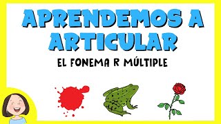 Aprendemos a pronunciar el fonema R múltiple [upl. by O'Toole]