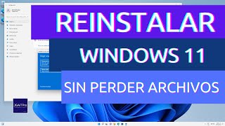 Reinstalar Windows 11 SIN PERDER nuestros archivos [upl. by Radferd]