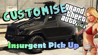 How to Customise Insurgent Pick Up GTA 5 Online GTA5 [upl. by Ainatnas]