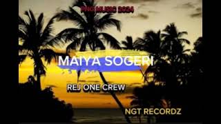 Maiya Sogeri  2024  REJONE CREWNGT RECORDZ PNGLATESTMUSIC [upl. by Adnam558]