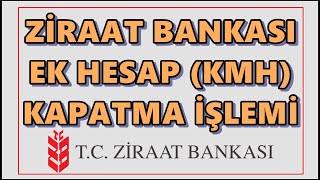 Ziraat KMH Kapatma İnternet Bankacılığı  Ziraat Bankası Esnek Hesap Kapatma  EK Hesap İptali [upl. by Esinel]