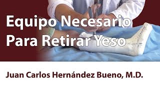 Equipo Necesario Para Retirar Yeso [upl. by Licastro]