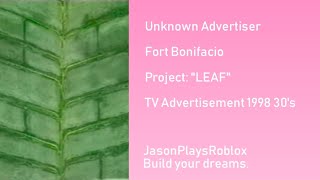 Fort Bonifacio  quotLEAFquot TVC 30s 1998 [upl. by Imoen]