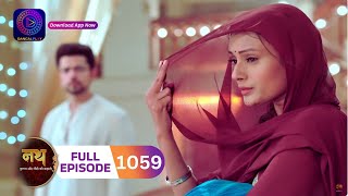 Nath Rishton Ki Agnipariksha  Full Episode 1059  27 September 2024  dangaltv [upl. by Rieth832]