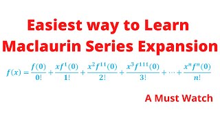 Easiest way to learn Maclaurin Series expansion Chris Maths Academy [upl. by Marras]