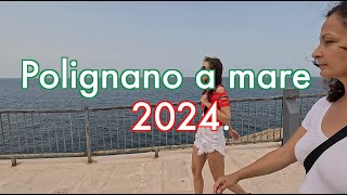 Polignano a mare  2024 [upl. by Brianna]