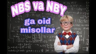 NBS VA NBYga oid misollar [upl. by Acila673]