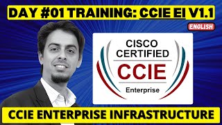 CCIE EI Routing  Day 1 CCIE Enterprise Infrastructure Certification Training  Cisco CCIE [upl. by Nitin801]