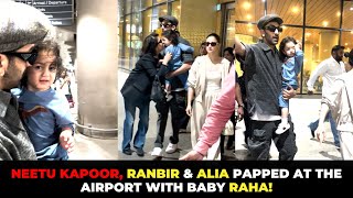 Neetu Kapoor Kisses Raha Kapoor Gets Papped With Ranbir Kapoor And Alia Bhatt At Airport [upl. by Joe]