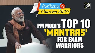 Pariksha Pe Charcha 2024 PM Modi’s top10 mantras for students parents teachers at Bharat Mandapam [upl. by Kciredohr]