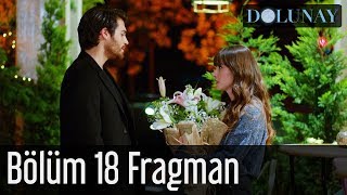 Dolunay 18 Bölüm Fragman [upl. by Oika]