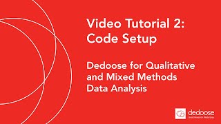 Video Tutorial 2 Code Setup  Dedoose for Qualitative and Mixed Methods Data Analysis [upl. by Ettesus34]