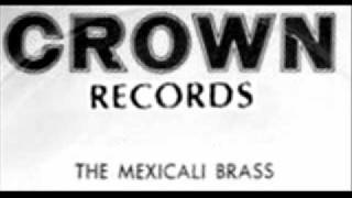 El Choclo by Mexicali Brass on 1965 Crown LP record [upl. by Ahsiket]