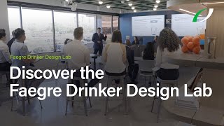 Discover the Faegre Drinker Design Lab [upl. by Kassel]