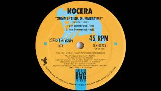 Nocera  Summertime summertime soft summer dub [upl. by Retsev]