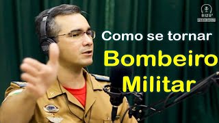 Corte BIZUs Podcast 03 quotComo se tornar um Bombeiro Militarquot [upl. by Einram]