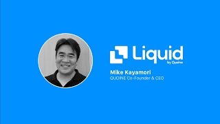 Liquid launch message from Quoine CEO Mike Kayamori [upl. by Ramonda]