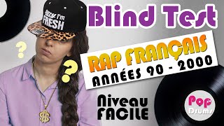 BLIND TEST Rap Français 003  Années 902000  Facile [upl. by Atok778]