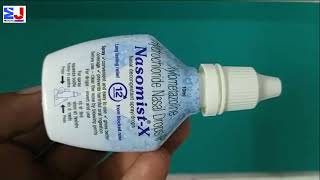 Nasomist X Nasal Drops  Xylometazoline Hydrochloride Nasal Drops Uses  Nasomist X Nasal Drops Uses [upl. by Franciscka]