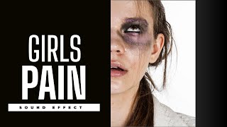 Girls pain Sound Effect 2020  Girls pain No Copyright  Girls pain In Plaza Sound  Girls pain [upl. by Nevah]