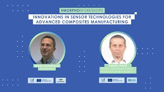 MORPHOworkshop Innovations in sensor technologies for advanced composites manufacturing INTRO [upl. by Ogdon185]