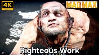 Righteous Work  Mad Max  Part 3  Full Gameplay Walkthrough  bosses 4k  PC  Missions [upl. by Ahsemit973]