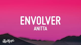 Anitta  Envolver LetraLyrics [upl. by Floridia]