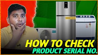 How To Check Product Serial Number  Find Serial no Every Product  Serial Find  modelNumber [upl. by Anairda]