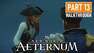 New World Aeternum Playthrough Part13  Main Quest Walkthrough  Hiro6T [upl. by Nore]