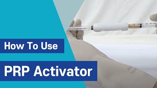 Guidelines for using PRP Activator [upl. by Eillak337]