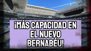 NOVEDADES IMPORTANTES SOBRE EL NUEVO SANTIAGO BERNABÉU CÉSPED DEFINITIVO A FINAL DE MES Y MÁS AFORO [upl. by Woodie]