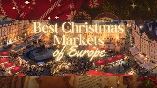 Best Christmas Markets in Europe [upl. by Luiza]