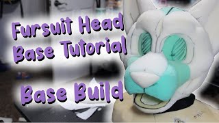 Base Build  Fursuit Head Tutorial [upl. by Malilliw886]